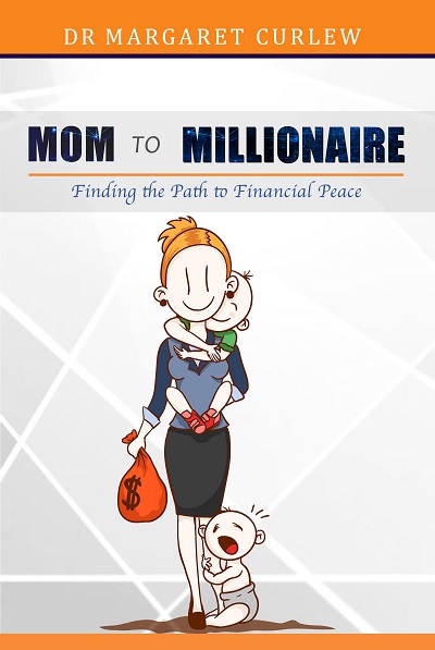 Dr. Margaret Curlew – Mom to Millionaire