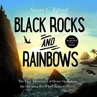 Suzanne Ford and Susan C. Riford – Black Rocks and Rainbows