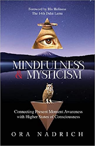 Ora Nadrich- Mindfulness & Mysticism