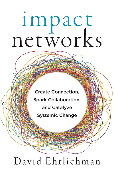 David Ehrlichman – Impact Networks
