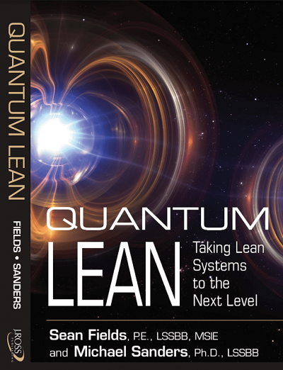 Sean Fields and Michael Sanders – Quantum Lean