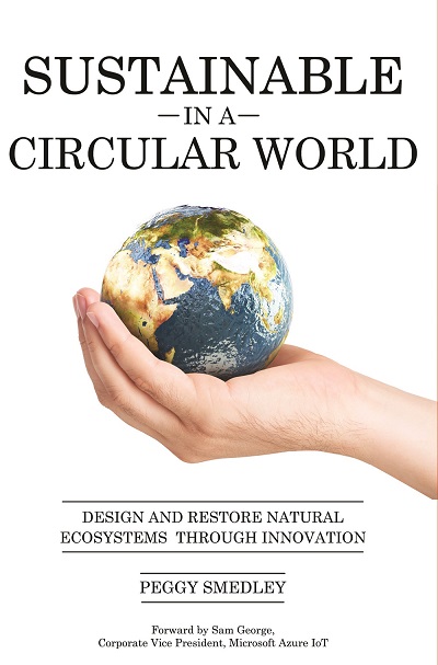 Peggy Smedley – Sustainable in a Circular World