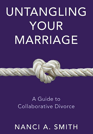 Nanci A. Smith – Untangling Your Marriage”