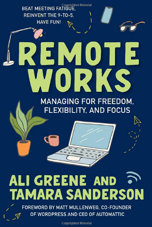 Ali Greene and Tamara Sanderson – Remote Works