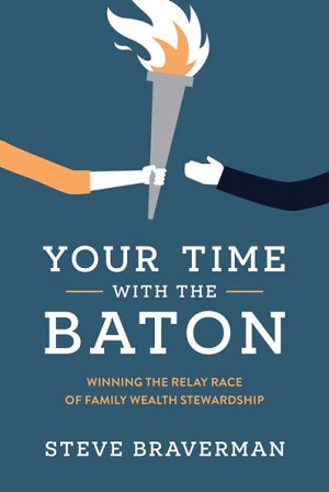 Steve Braverman – Your Time With The Baton